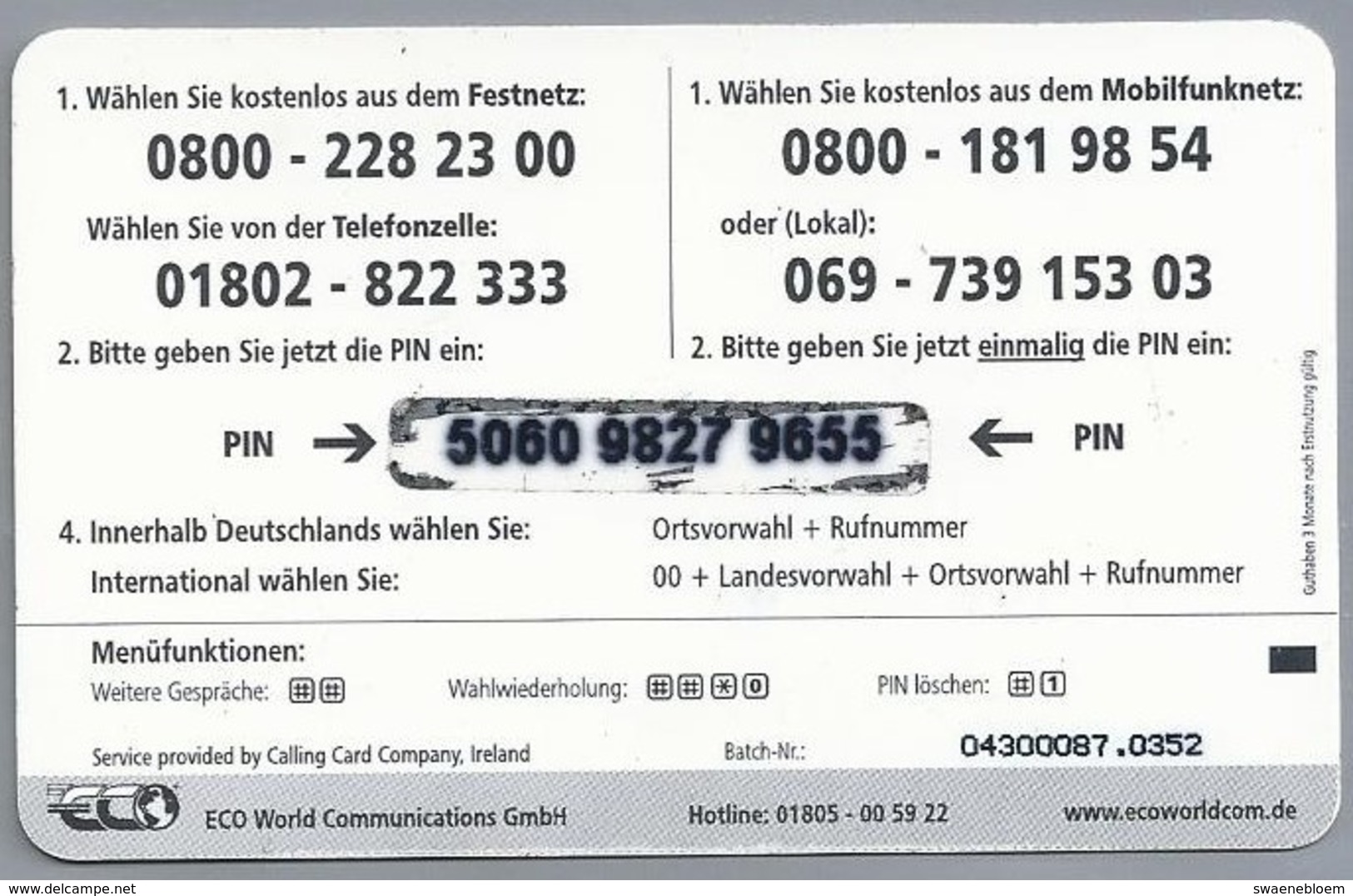 DE.- Telefoonkaart. ECO. EUROEXTRA PHONECARD. 5 €. Super Verbindung. Europa - USA - Kanada. EURO EXTRA. - [2] Móviles Tarjetas Prepagadas & Recargos