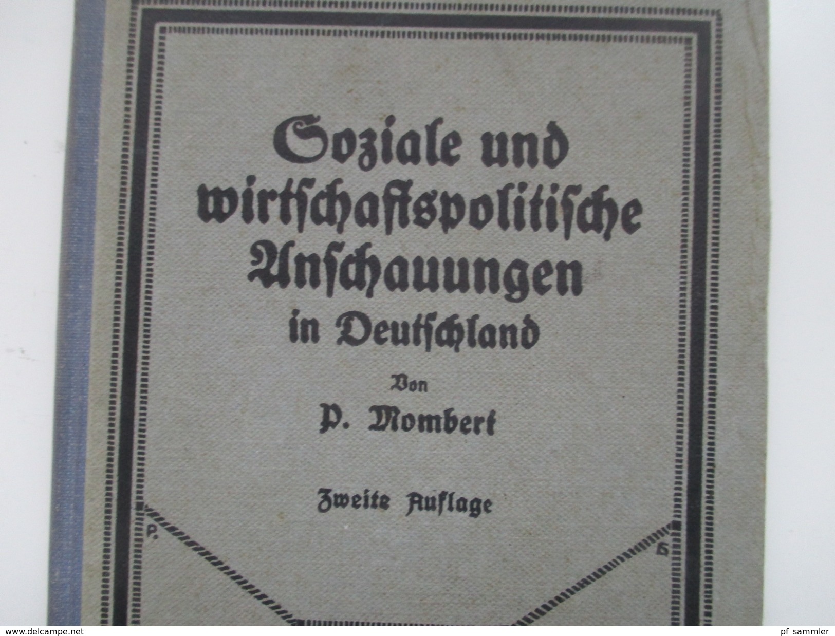 Soziale Und Wirtschaftspolitische Anschauungen In Deutschland P. Mombert. Wissenschaft Und Bildung. 1928 - Livres Anciens