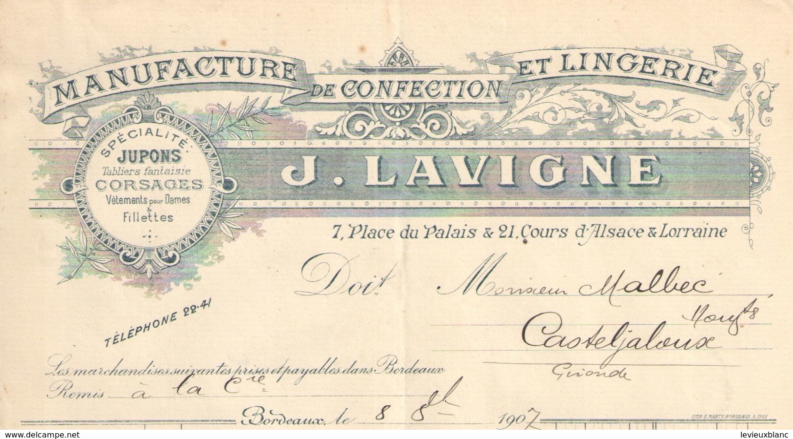 Facture Commerciale Ancienne/Manufacture De Confection Et Lingerie/J LAVIGNE/ Bordeaux/Place Du Palais /1907   FACT286 - Textilos & Vestidos