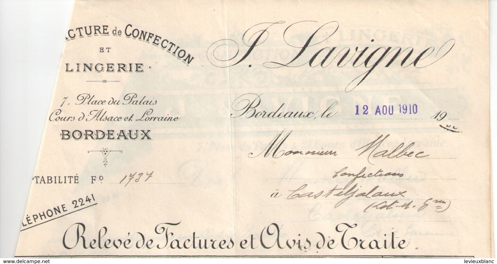 2 Facture Commerciales Anciennes/Manufacture De Confection Et Lingerie/J LAVIGNE/ Bordeaux/Place Du Palais/1910  FACT287 - Textile & Vestimentaire