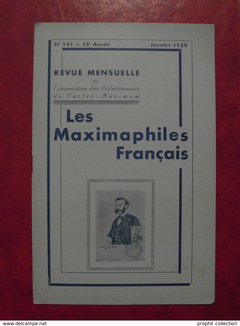 LES MAXIMAPHILES FRANÇAIS : REVUE MENSUELLE N°141 (1959) / ASSOCIATION DES COLLECTIONNEURS DE CARTES MAXIMUM (FRANCAIS) - Philately And Postal History