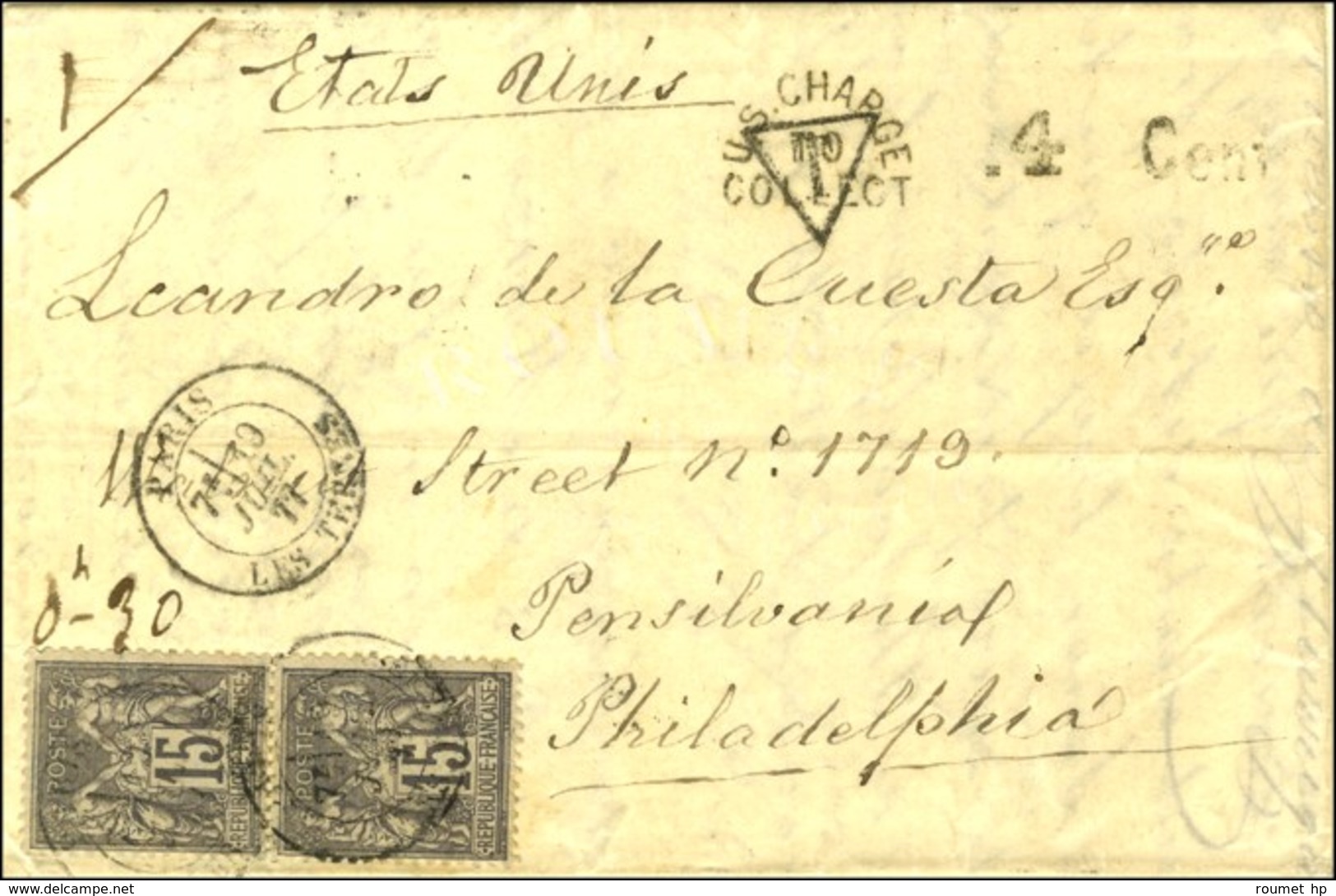 Càd PARIS / LES TERNES / N° 77 (2) Sur Lettre Insuffisamment Affranchie Pour Philadelphie, Au Recto US CHARGE / TO / COL - 1876-1878 Sage (Tipo I)