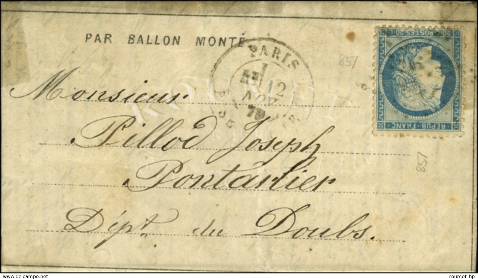 Etoile 25 / N° 37 Càd PARIS / R. SERPENTE 12 NOV. 70 (4e Levée) Sur Dépêche Ballon N° 4 Pour Pontarlier, Au Verso Càd D' - Krieg 1870