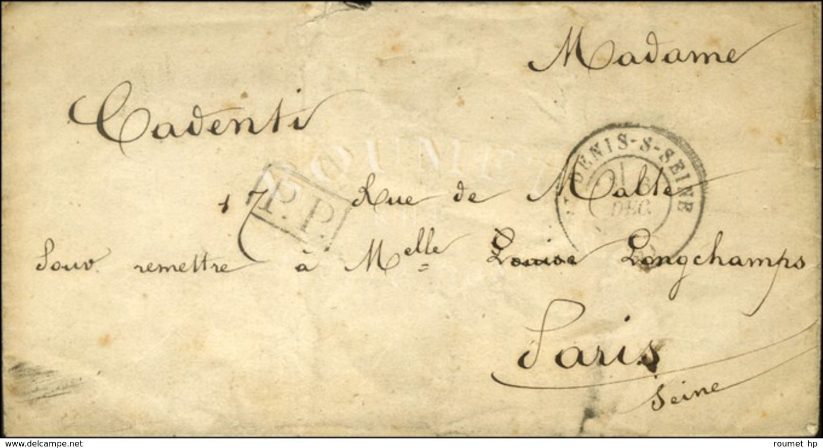 Càd ST DENIS-S-SEINE (60) 6 DEC. 70 + PP Sur Lettre Avec Texte Pour Paris. - TB. - Krieg 1870