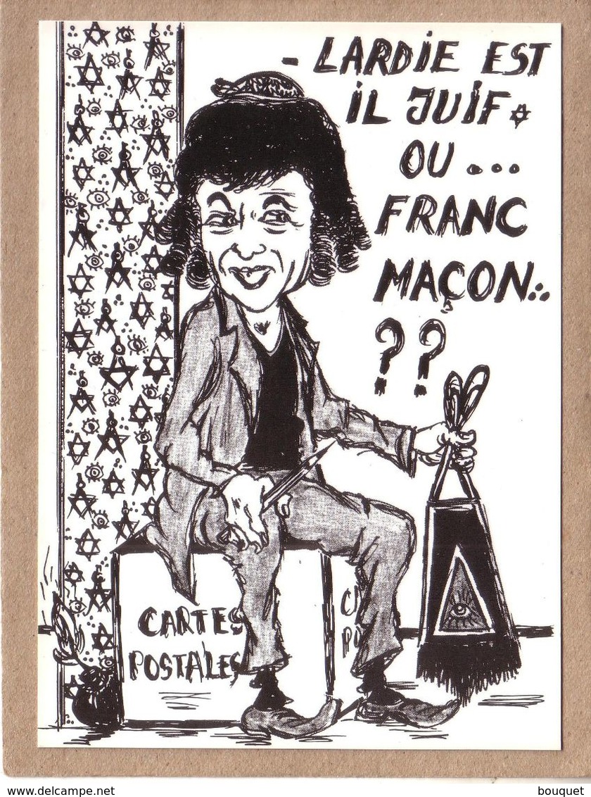 ILLUSTRATEUR LARDIE ?? - FRANC MACONNERIE , FREEMASONRY , CARTES POSTALES - LARDIE EST T-IL JUIF OU FRANC MACON ?? - Lardie