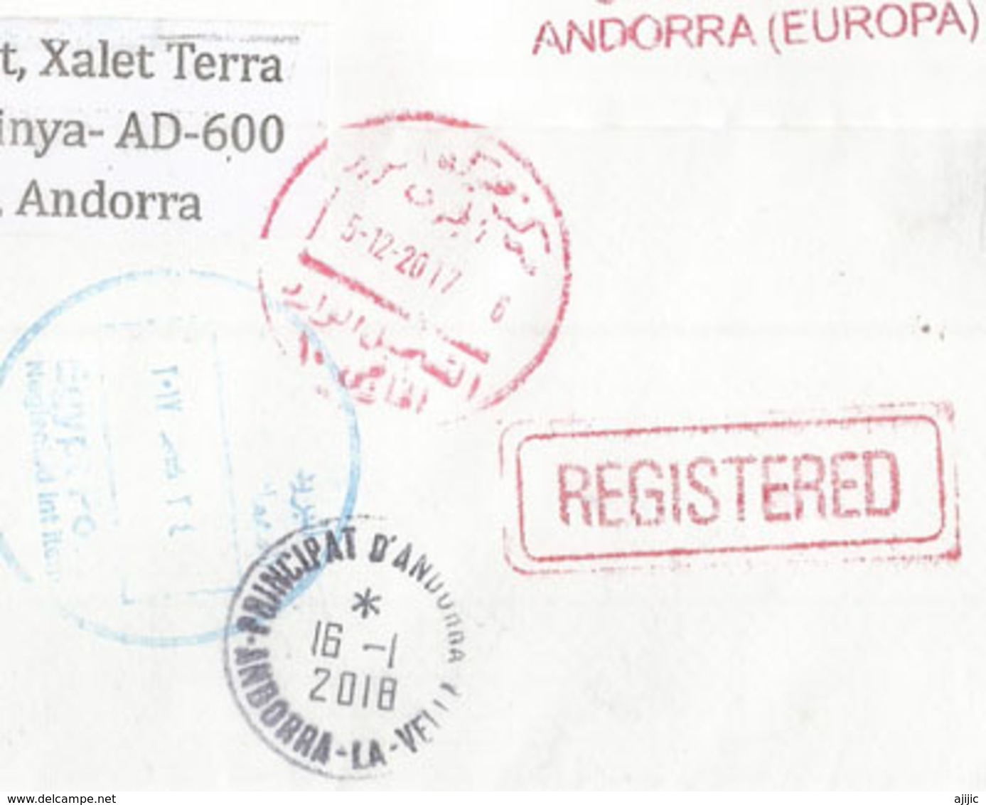 Lettre Recommandée D'Andorre Adressée En Egypte, Avec Retour, Et Cachets Du Caire Au Verso - Lettres & Documents