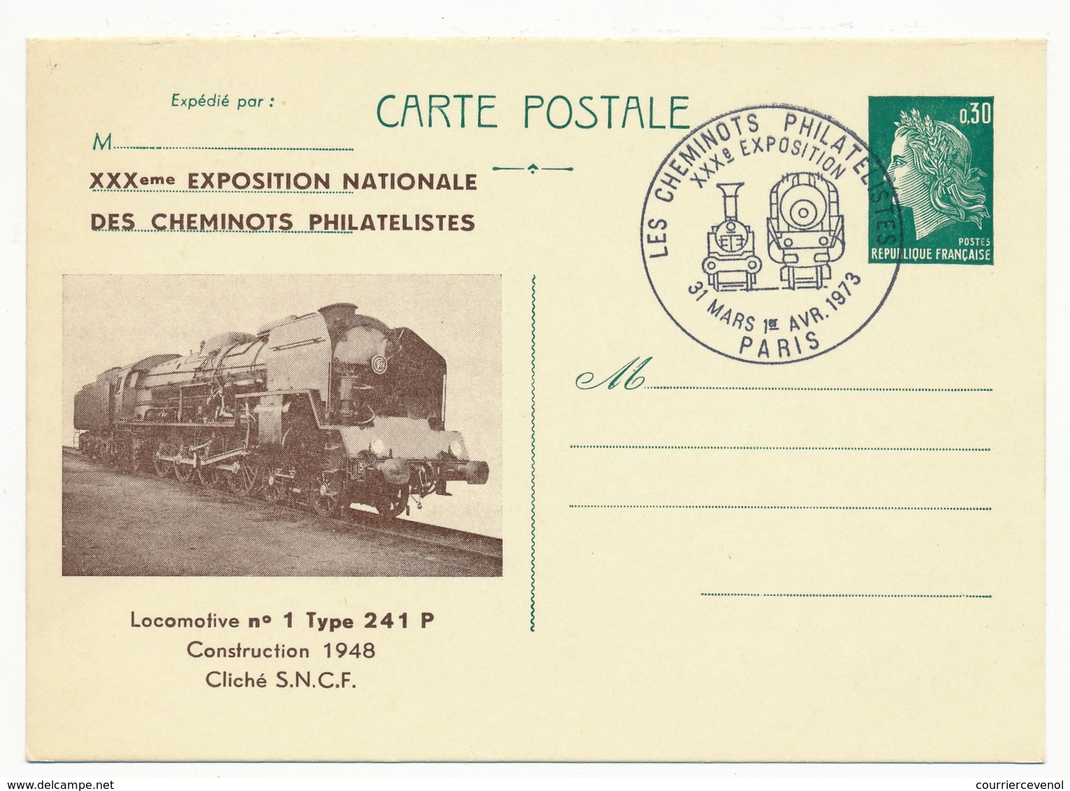 FRANCE - Entier Repiqué "XXXeme Exposition Nationale Des Cheminots Philatélistes" Locomotive N°1 Type 241 P - Paris 1973 - Cartes Postales Repiquages (avant 1995)