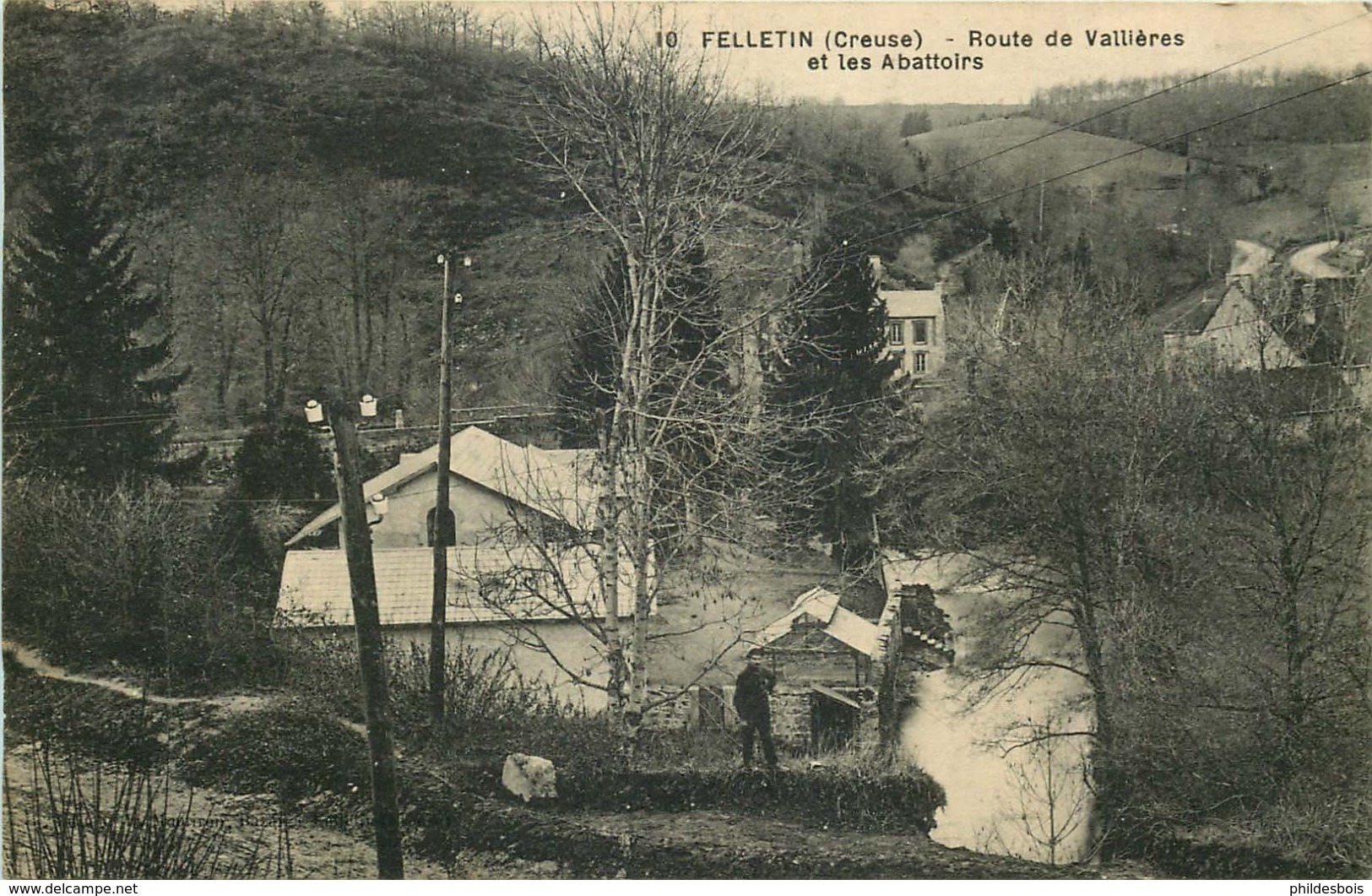 CREUSE  FELLETIN  Route De Vallieres Et Les Abattoirs - Felletin