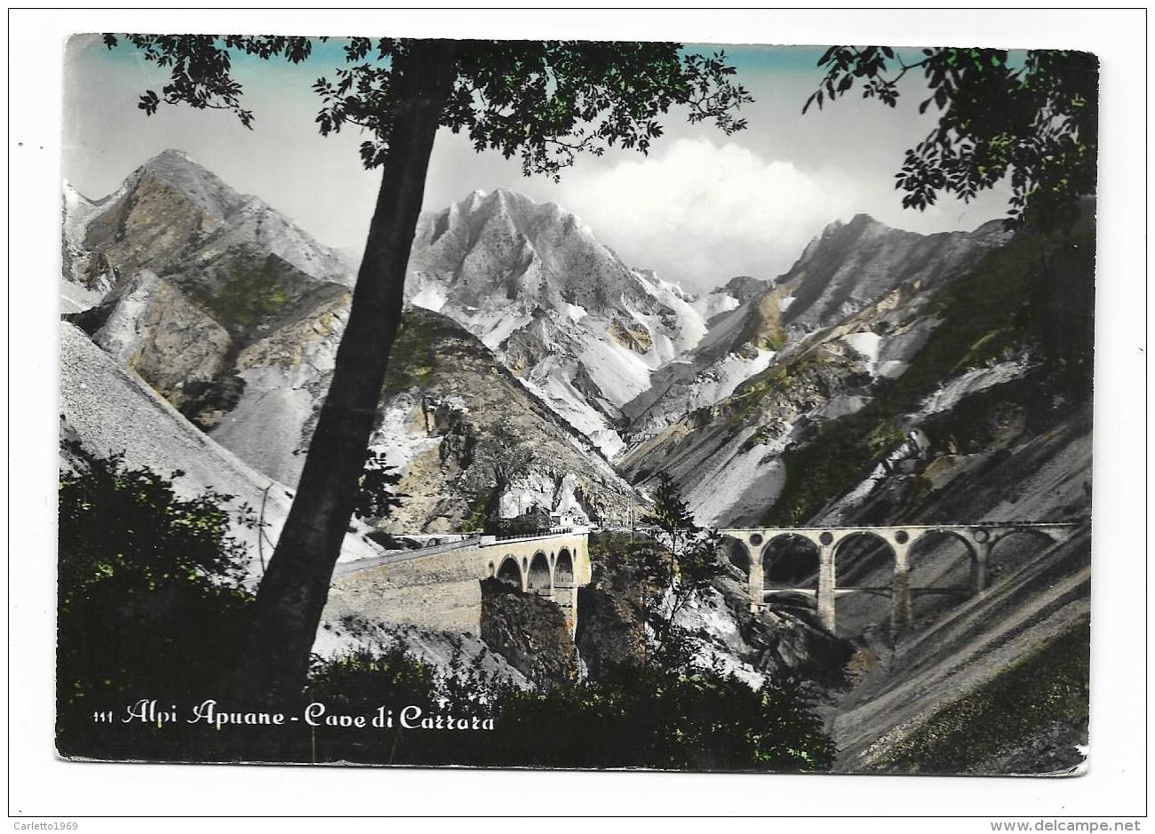 ALPI APUANE - CAVE DI CARRARA  VIAGGIATA  FG - Carrara