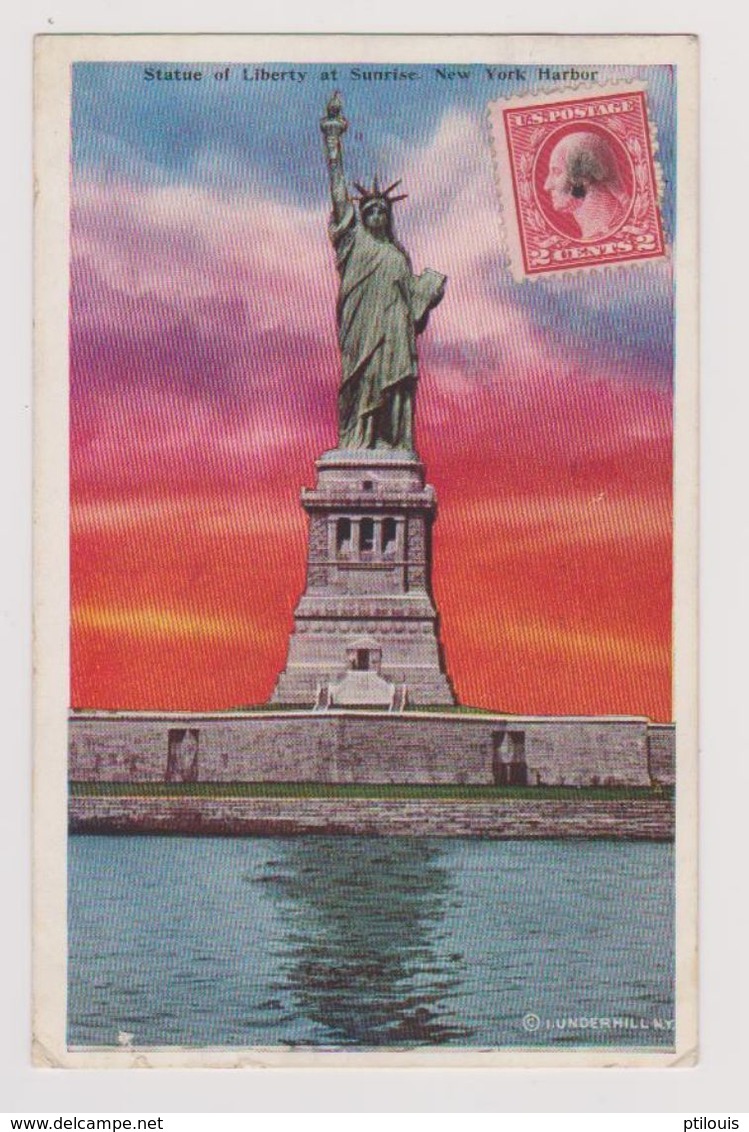 NEW YORK Harbor - Statue Of Liberty At Sunrise - (I. Underhill, N.Y.) - Statue Of Liberty