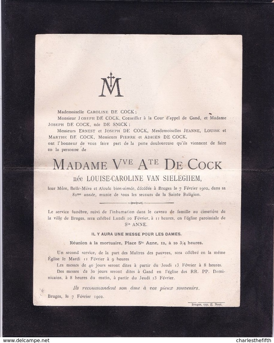 DOODSBRIEF - LETTRE DE DECES ** BRUGES - VEUVE DE COCK ( Née Louise Van Sieleghem ) - 1820 - 1902 ** - Obituary Notices