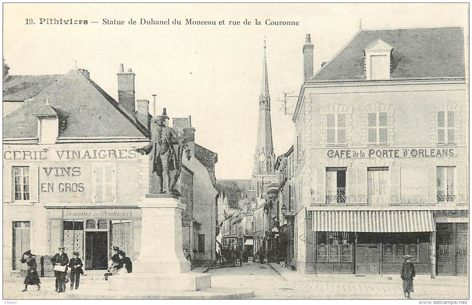 PITHIVIERS STATUE DE DUHANEL DU MONCEAU ET RUE DE LA COURNNE ET LE CAFE DE LA PORTE D'ORLEANS - Pithiviers