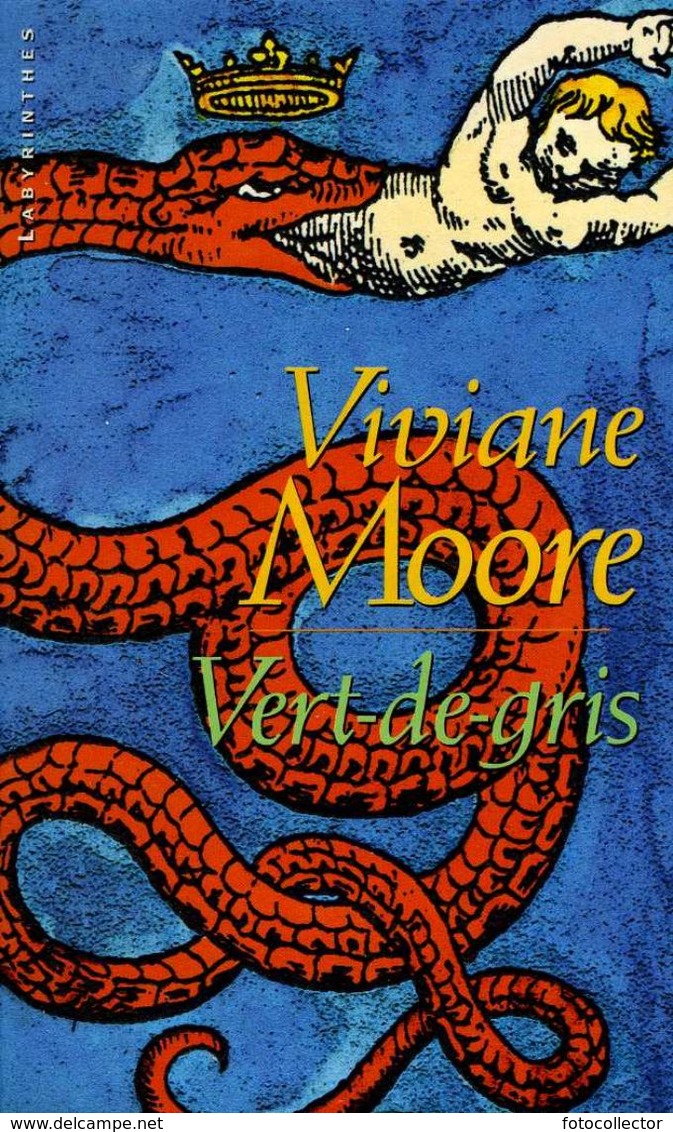 Labyrinthes N° 49 : Vert De Gris Par Viviane Moore (ISBN 2702496237 EAN 9782702496237) - Champs-Elysées