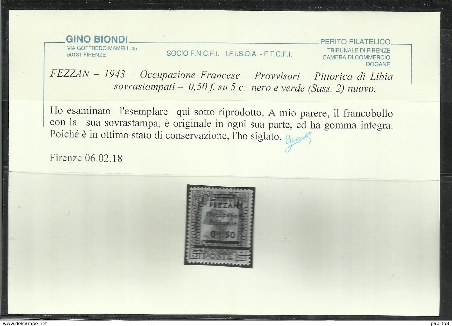 FEZZAN LIBYA 1943 PITTORICA DI LIBIA SOPRASTAMPATO SURCHARGED SURCHERGE O,50f SU CENT. 5c MNH CERTIFICATO - Fezzan & Ghadames