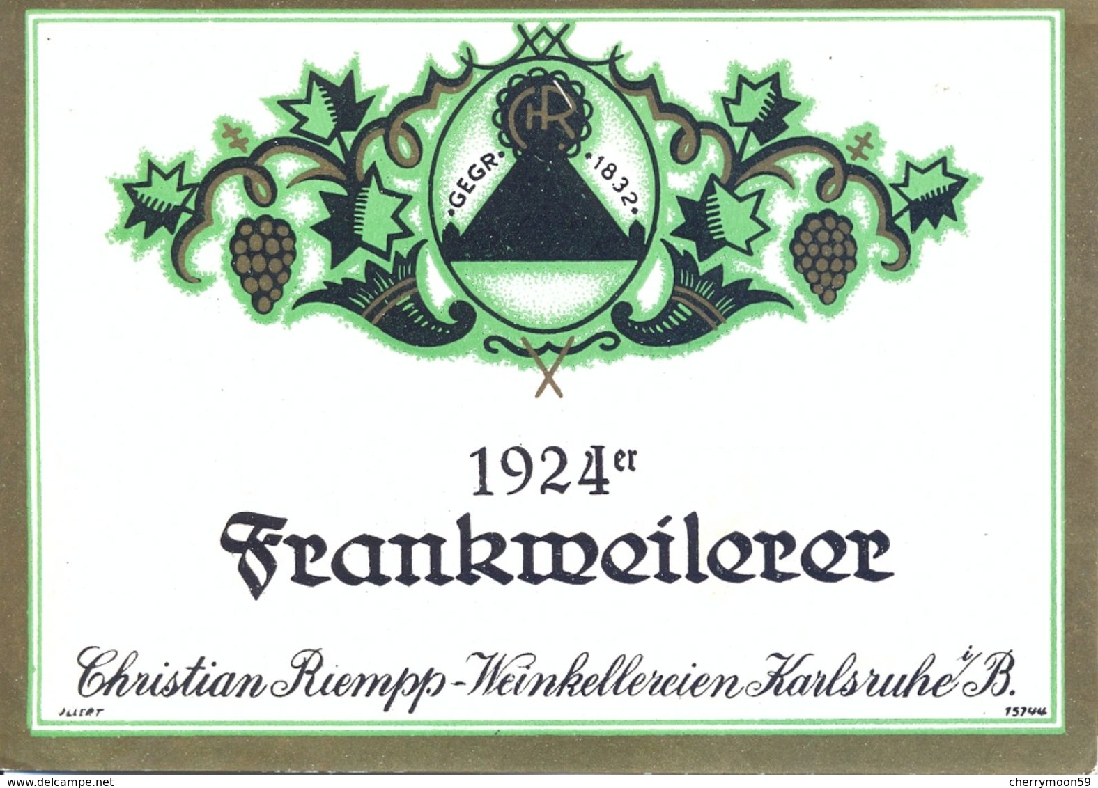 1 Etiquette Ancienne De VIN ALLEMAND - FRANKMEILERER - 1924 - CHRISTIAN RIEMPP - WEINKELLEREIEN KARLSRUHE - Riesling