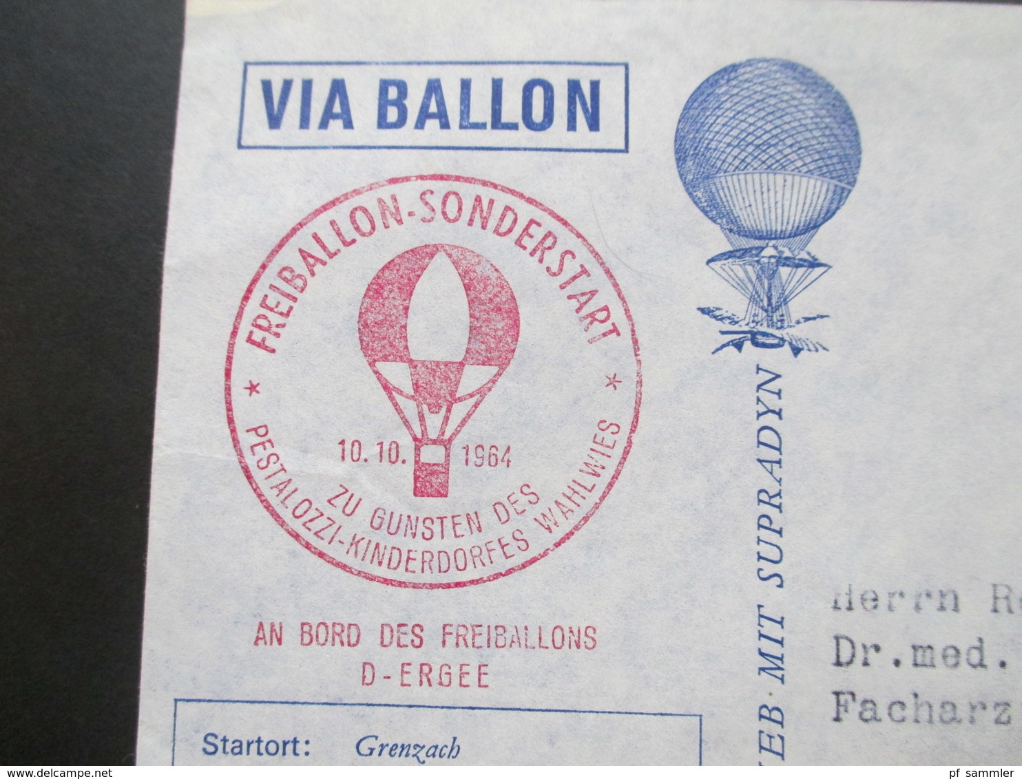 Österreich 1964 Ballonpost Via Ballon. Freiballon Sonderstart Pestalozzi Kinderdorf Wahlwies. D-Ergee. Sonderstempel - Montgolfières