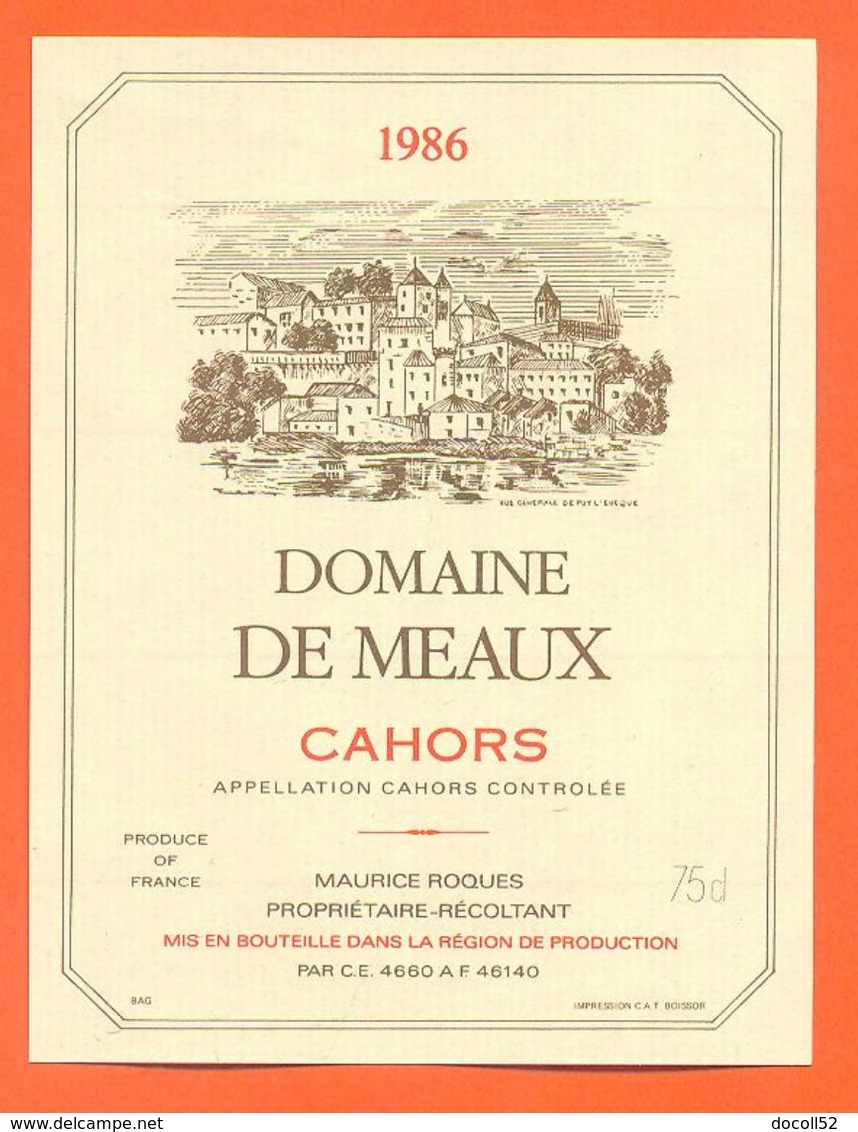 étiquette De Vin De Cahors Domaine De Meaux 1986 Maurice Roques à 46140 - 75 Cl - Cahors