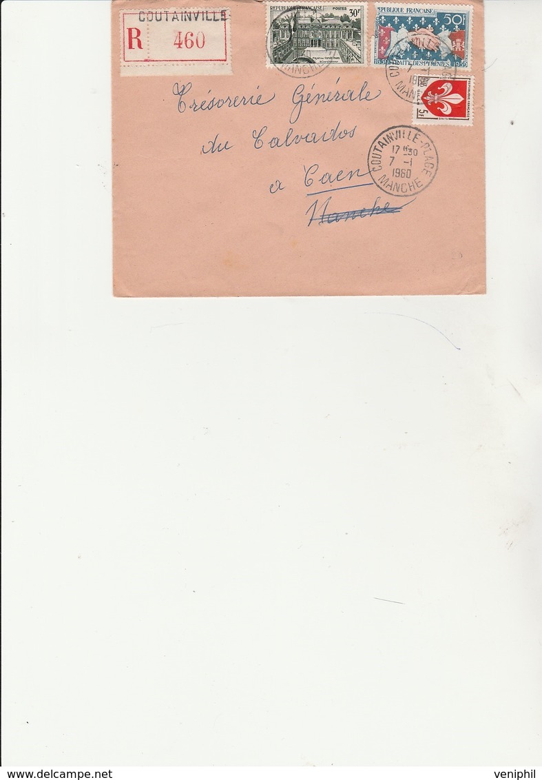 LETTRE RECOMMANDEE AFFRANCHIE N° 1186 + N° 1192 + N° 1223 C OBLITEREE CAD COUTAINVILLE -MANCHE -1960 - 1921-1960: Modern Period