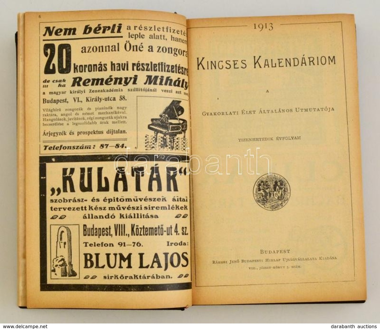 1913 'Kincses Kalendárium 1913-ra' - Használatlan, Képekkel, Reklámokkal, 576p - Non Classificati