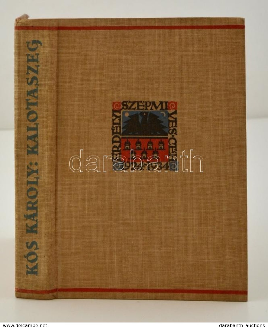 Kós Károly: Kalotaszeg. Kolozsvár, [1937], Erdélyi Szépmíves Céh, 278 P. Kós Károly Szövegközi és Egészoldalas, Részben  - Non Classés