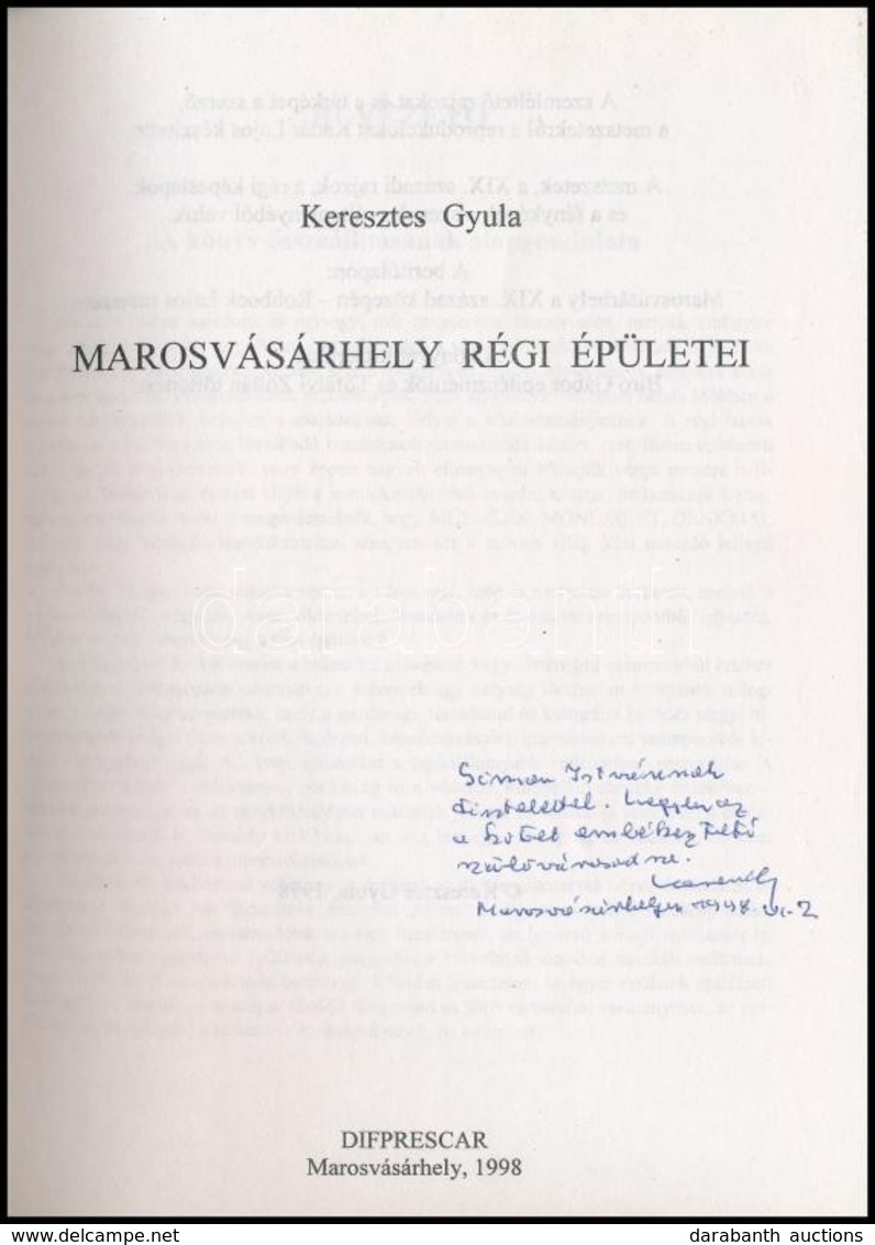 Keresztes Gyula: Marosvásárhely Régi épületei. Marosvásárhely, 1998, Difprescar. Kiadói Papírkötés, Térképmelléklettel,  - Non Classés