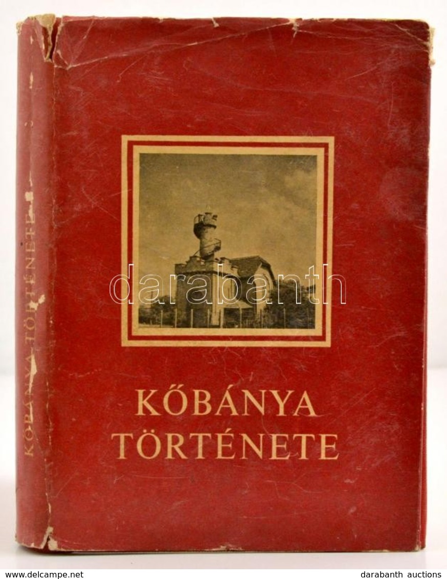 Szalai György: Kőbánya Története. Bp., 1970, Budapest Főváros X. Kerületi Tanács Végrehajtó Bizottsága. Kiadói Egészvász - Non Classés