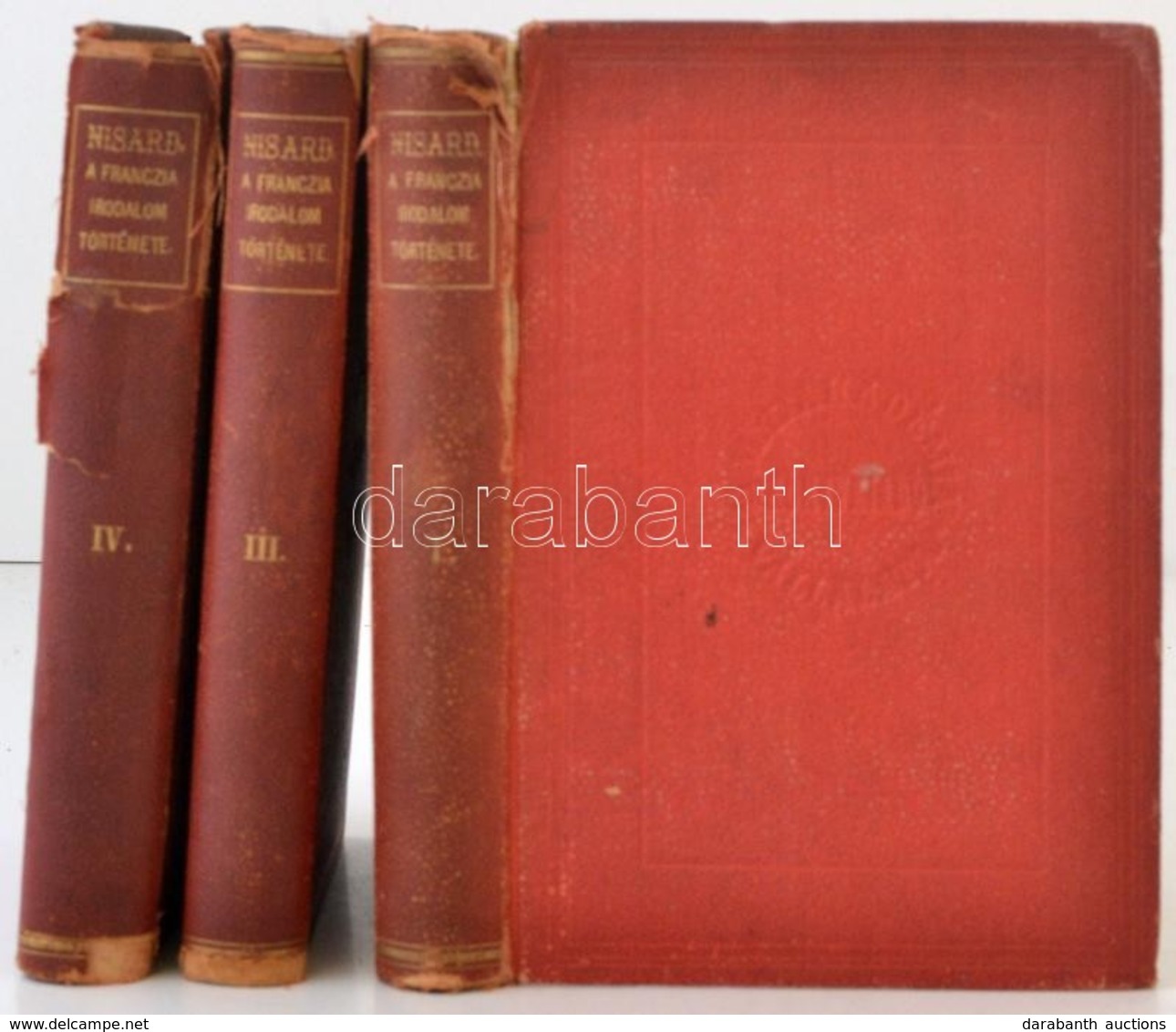 Nisard D.: A Franczia Irodalom Története I,III-IV. (Hiányos!) Fordította: Szász Károly. Budapest, 1878, Magyar Tudományo - Non Classés