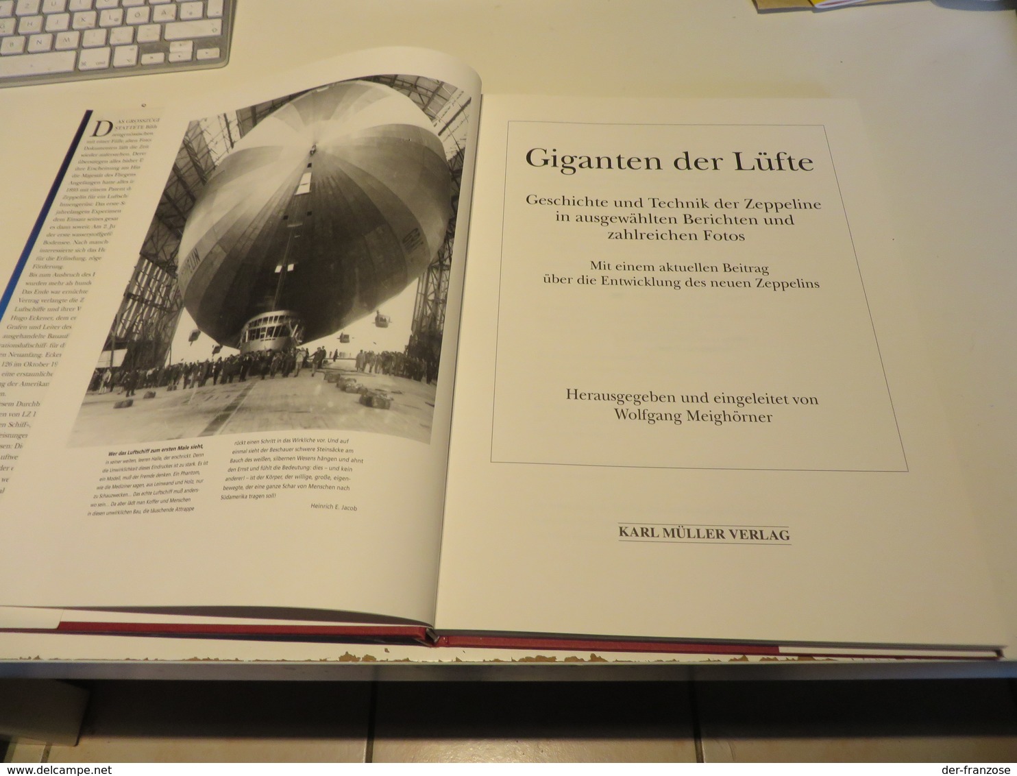 Wolfgang Meighörner  GIGANTEN  DER  LÜFTE  Geschichte Und Technik Der Zeppeline - 5. Guerre Mondiali