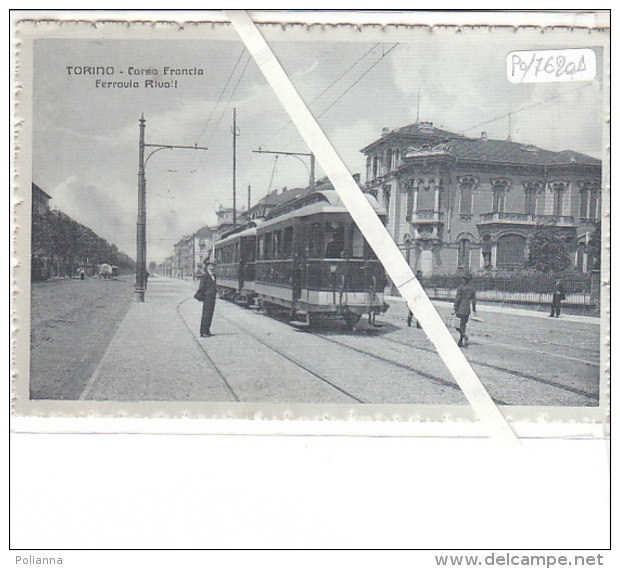 PO7620D# TORINO - CORSO FRANCIA - FERROVIA RIVOLI - TRENO TRAMWAY   No VG - Transportmiddelen