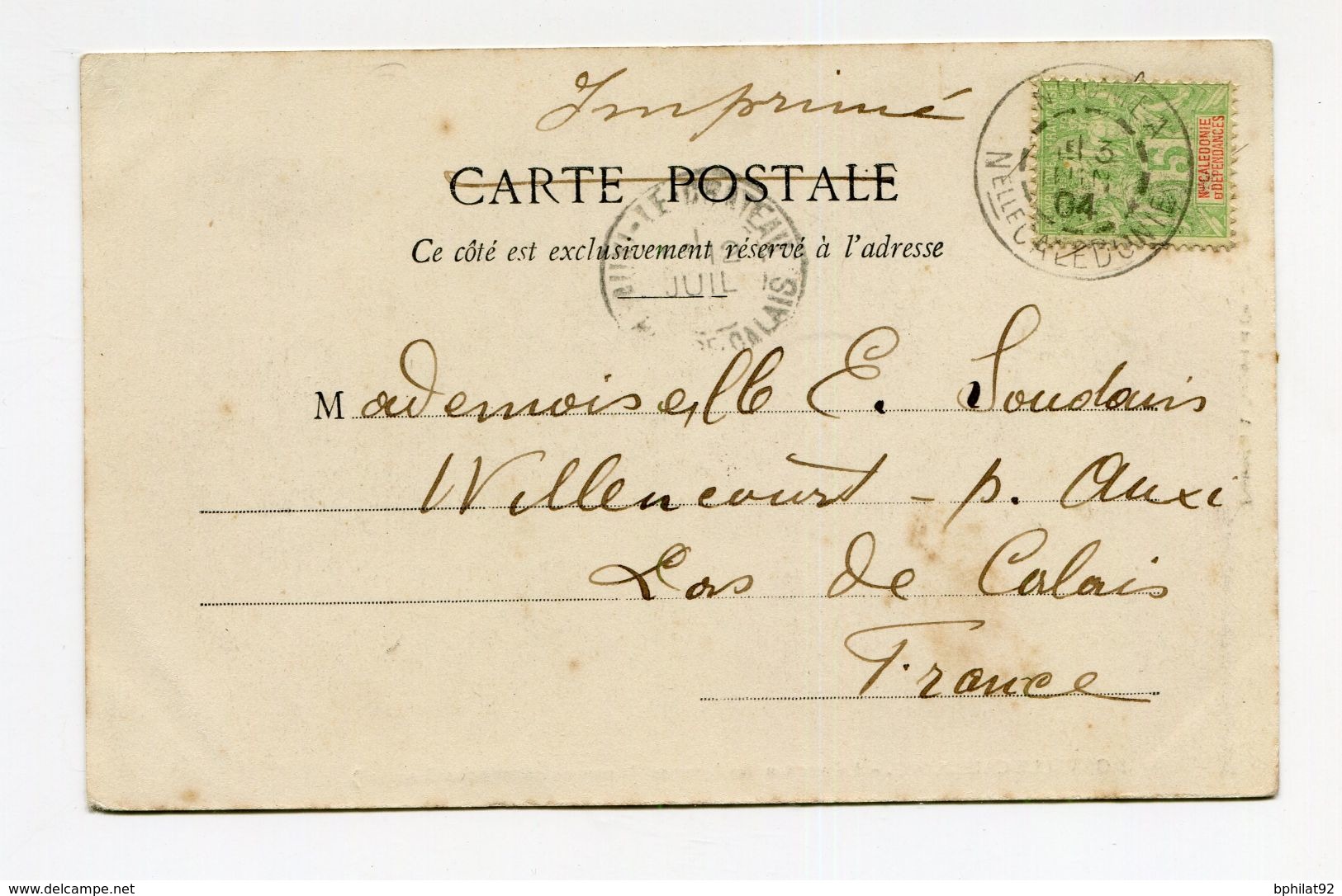 !!! PRIX FIXE : NOUVELLE CALEDONIE, CPA DE 1904 POUR LA FRANCE, TARIF IMPRIME - Lettres & Documents