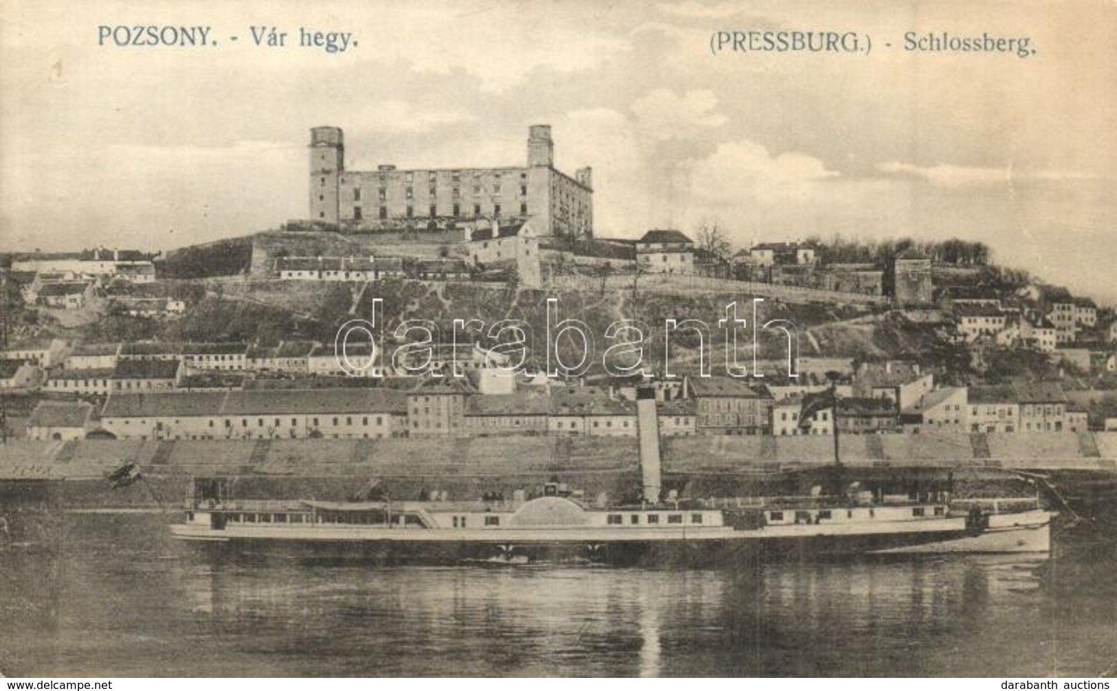 ** T2 Pozsony, Pressburg, Bratislava; Várhegy, 'Hildegarde' Lapátkerekes Gőzhajó / Schlossberg / Castle, Steamship - Non Classificati