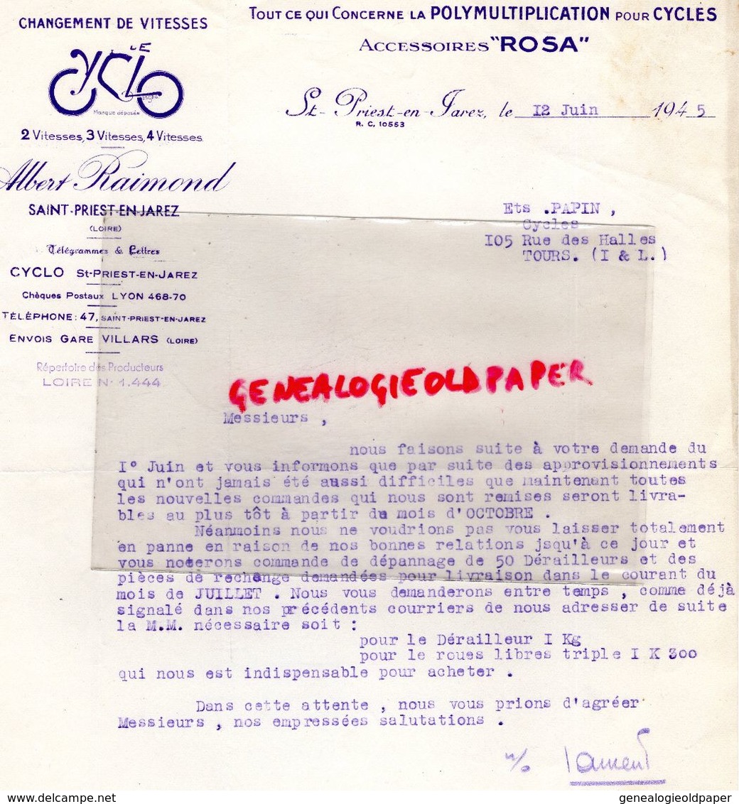 42- ST SAINT PRIEST EN JAREZ- RARE LETTRE ALBERT RAIMOND- CYCLES ROSA- VELO- CYCLISME-A PAPIN TOURS- 1945 - Verkehr & Transport