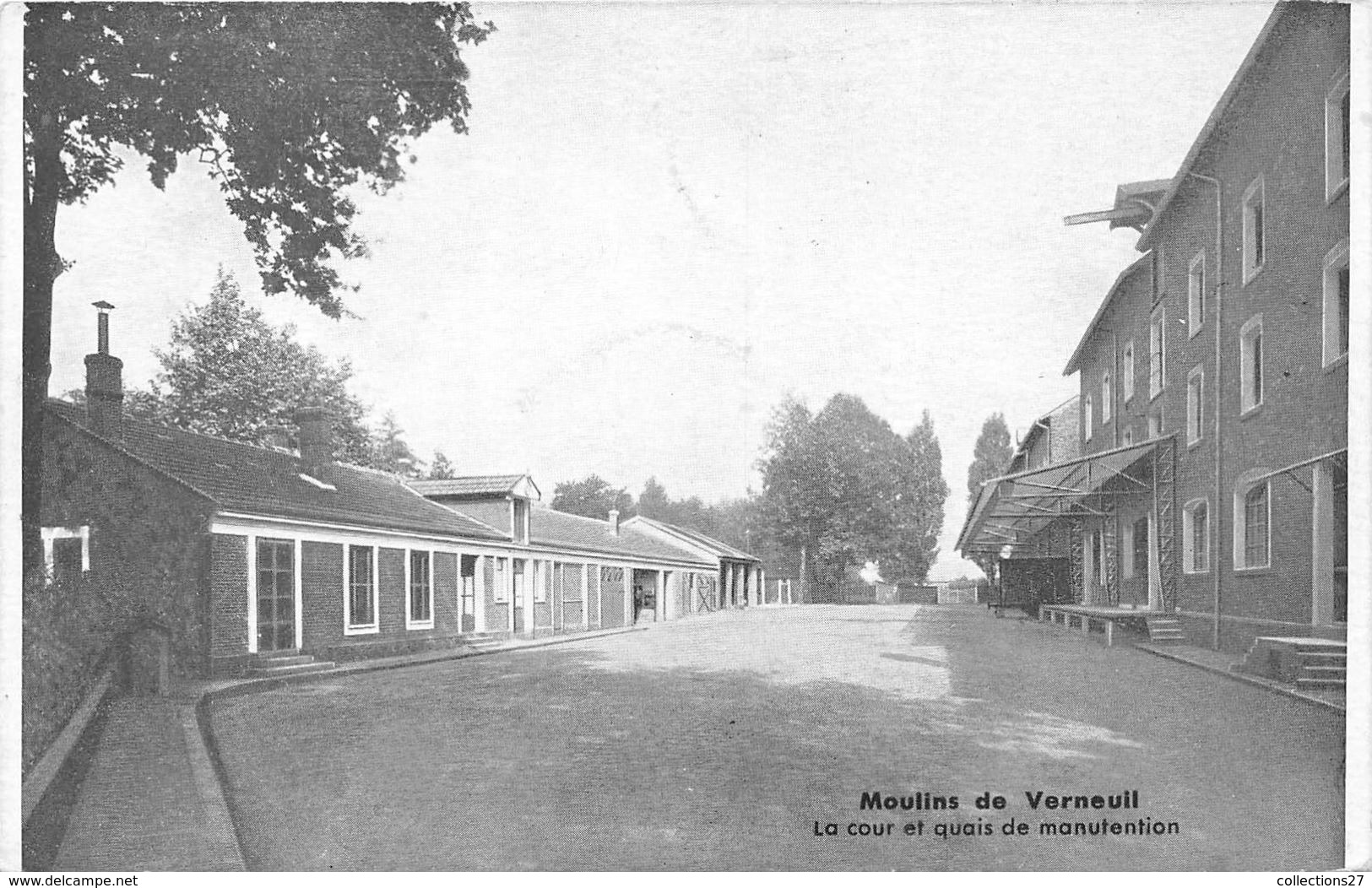 27-VERNEUIL- MOULIN DE VERNEUIL , LA COUR ET QUAI DE MANUTENTION - Verneuil-sur-Avre