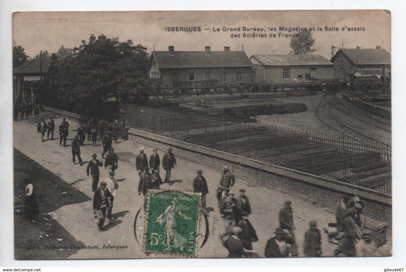 ISBERGUES (62) - LE GRAND BUREAU LES MAGASINS ET LA SALLE D'ESSAIS DES ACIERIES DE FRANCE - Isbergues