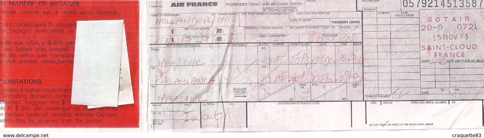 AIR FRANCE  MARSEILLE CASABLANCA  1973-BILLET DE PASSAGE ET BULLETIN DE BAGAGES - World