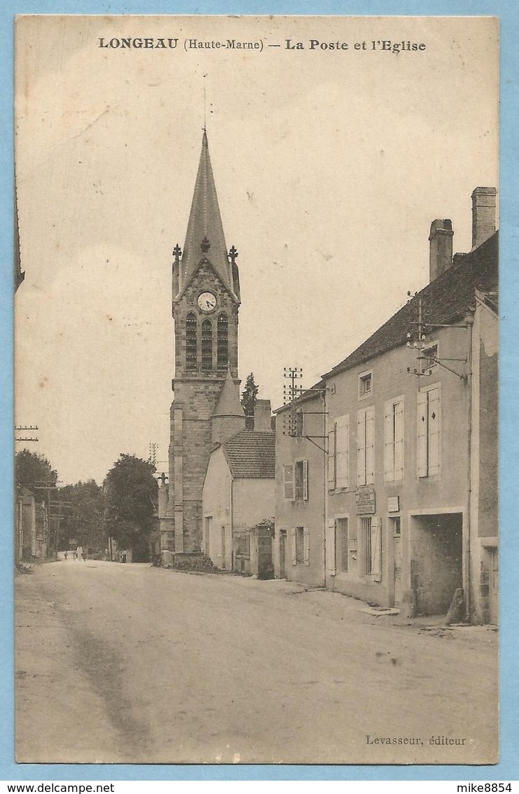 1381  CPA   LONGEAU (Haute-Marne)  La Poste Et L'Eglise  ++++++++ - Le Vallinot Longeau Percey