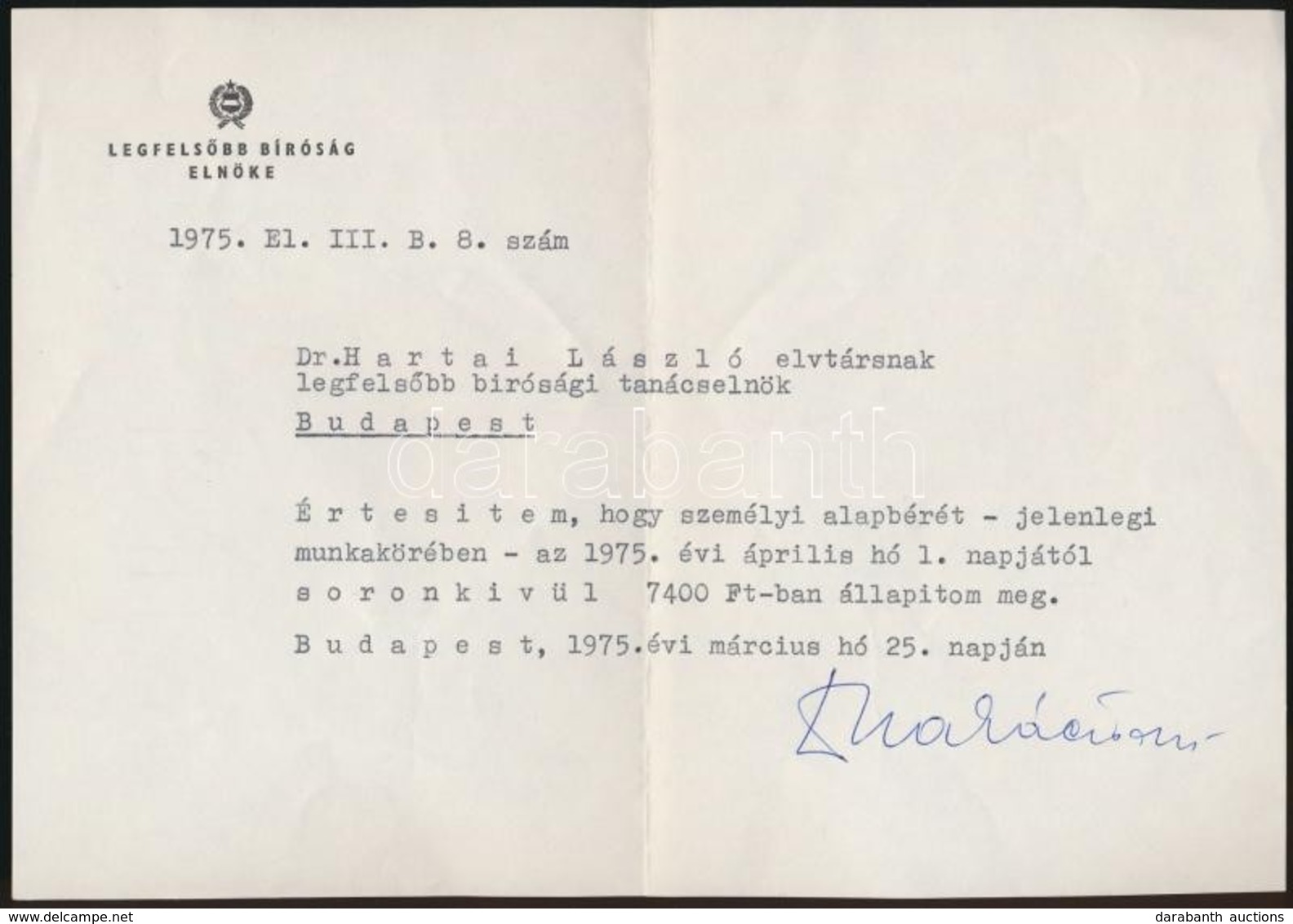 1975 Szakacs Oedoen (1912-1983) A Legfels?bb Birosag Elnoekenek Gepelt, Alairt Levele Hartai Laszlo (1925-1987) Legfels? - Unclassified