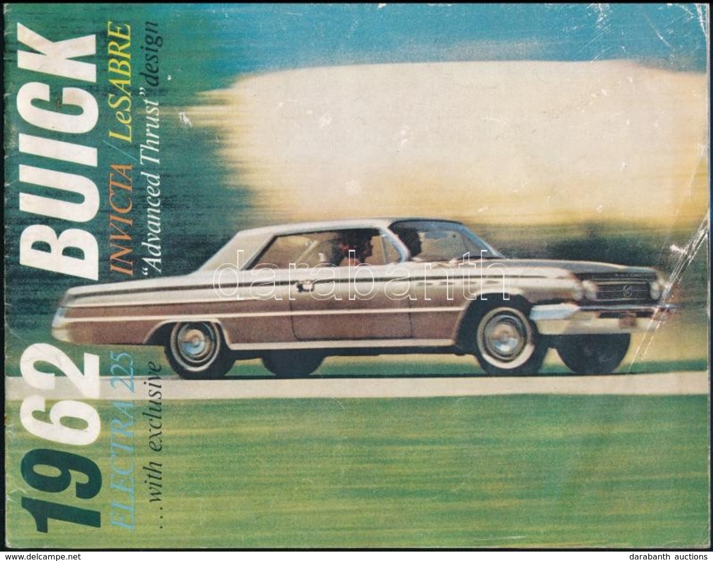 1962 Buick Electra 225/Invicta/LeSabre Angol Nyelv? Auto Prospektus, Papirkoetesben, Kisse Kopott, Kisse Foltos./
1962 B - Non Classificati