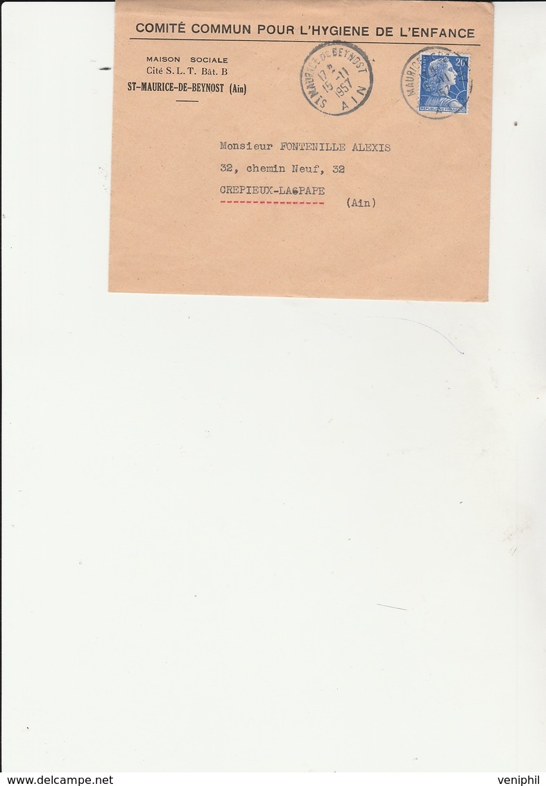 LETTRE AFFRANCHIE N° 1011 B - CAD ST MAURICE DE BEYNOST -AIN -1957 - Cachets Manuels