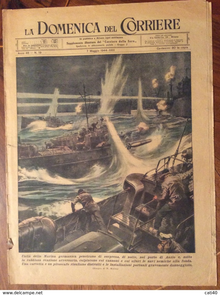 LA DOMENICA DEL CORRIERE DEL  7/5/1944 - XXII  NUMERO FILONAZISTA DISEGNI DI W.MOLINO - Oorlog 1939-45