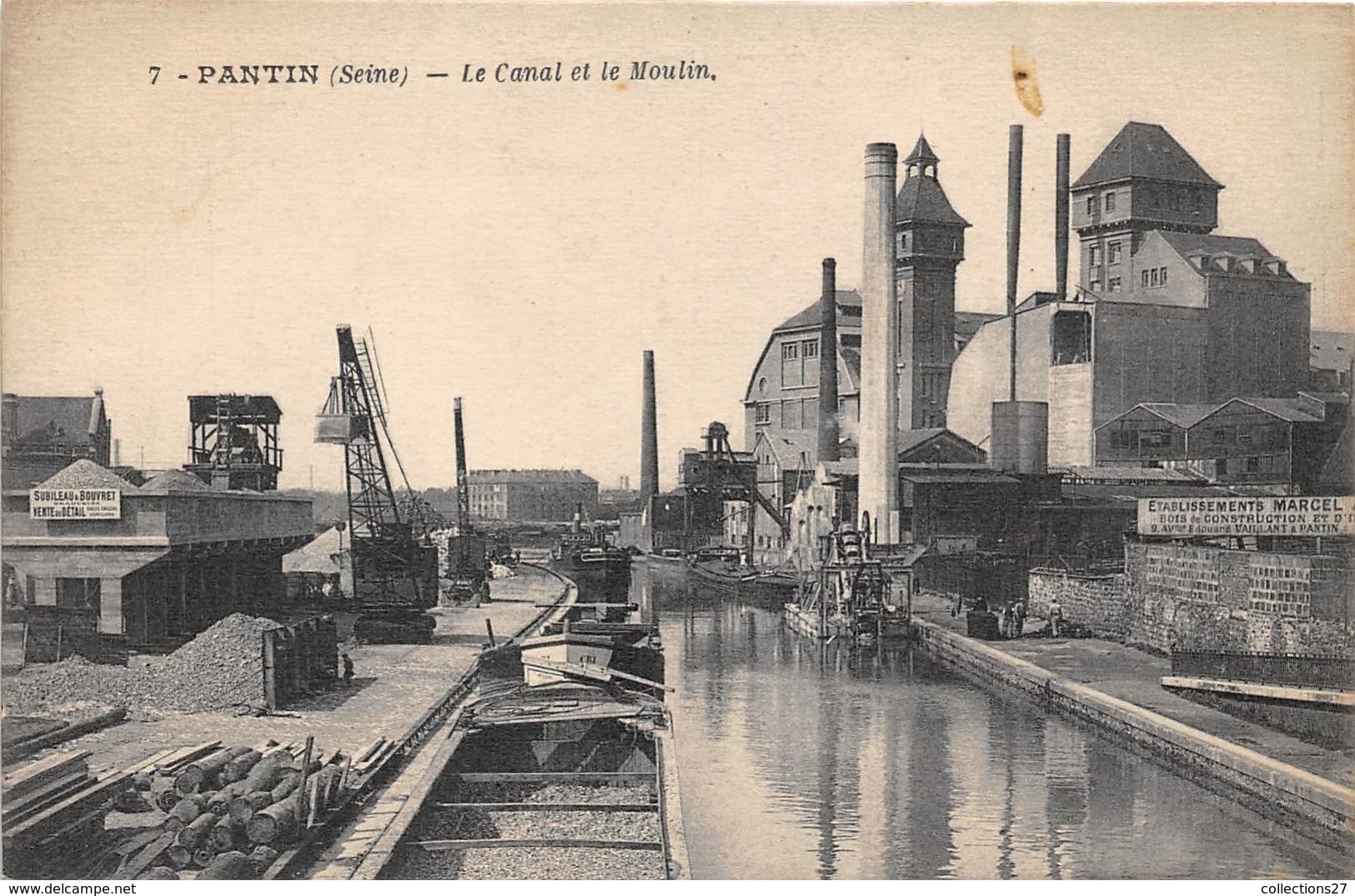 93-PANTIN- LE CANANL ET LE MOULIN - Pantin