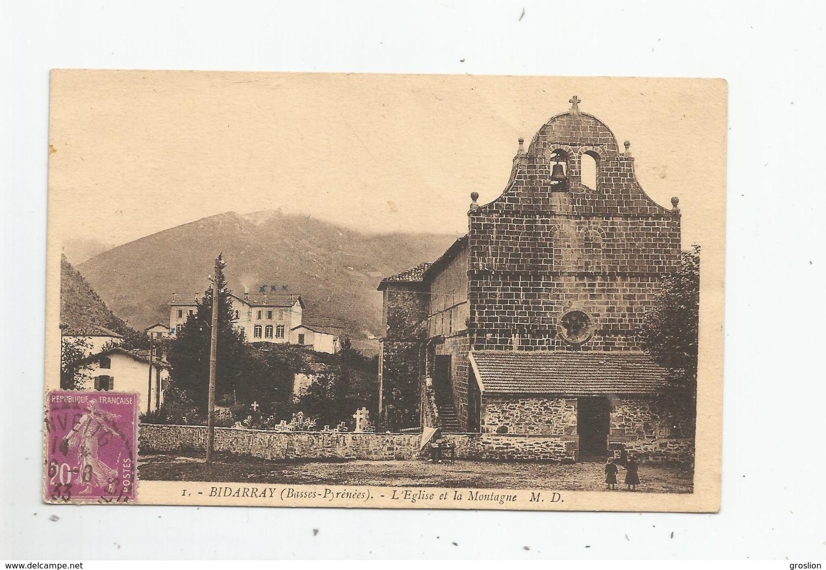 BIDARRAY (BASSES PYRENEES) 1 L'EGLISE ET LA MONTAGNE - Bidarray