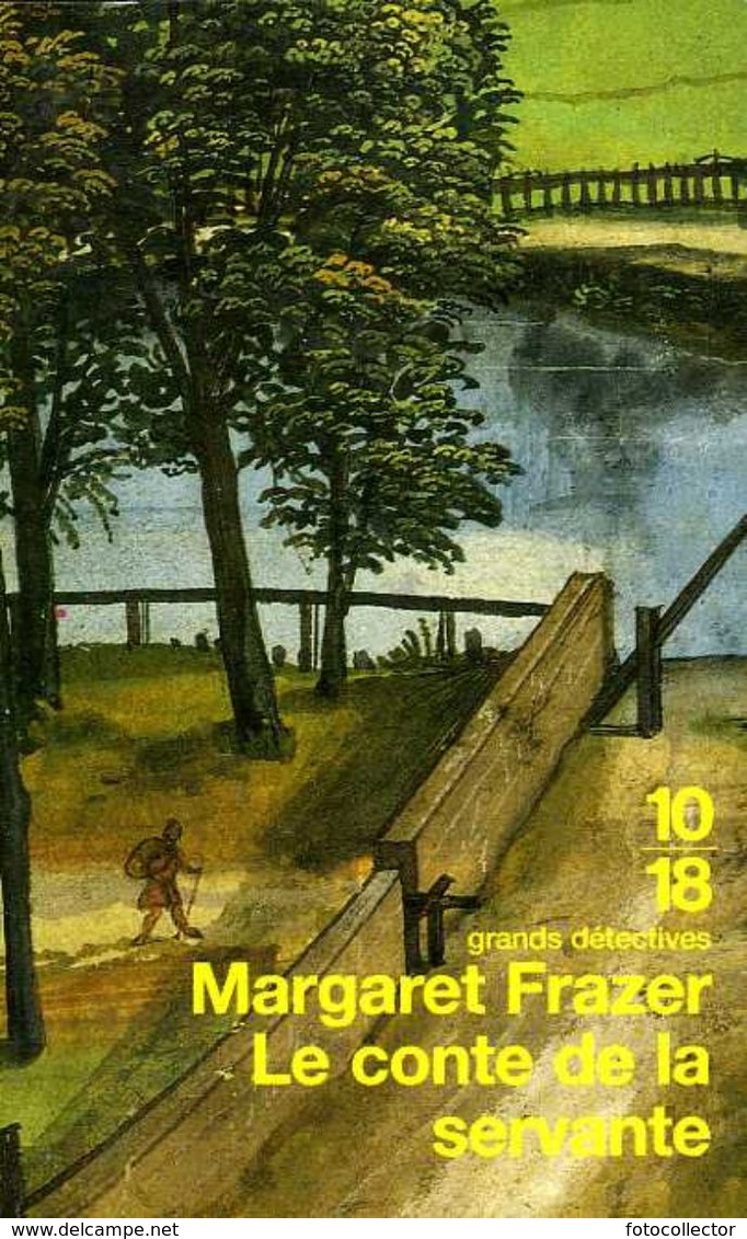 Grands Détectives 1018 N° 3266 : Le Conte De La Servante Par Frazer (ISBN 2264029986 EAN 9782264029980) - 10/18 - Grands Détectives