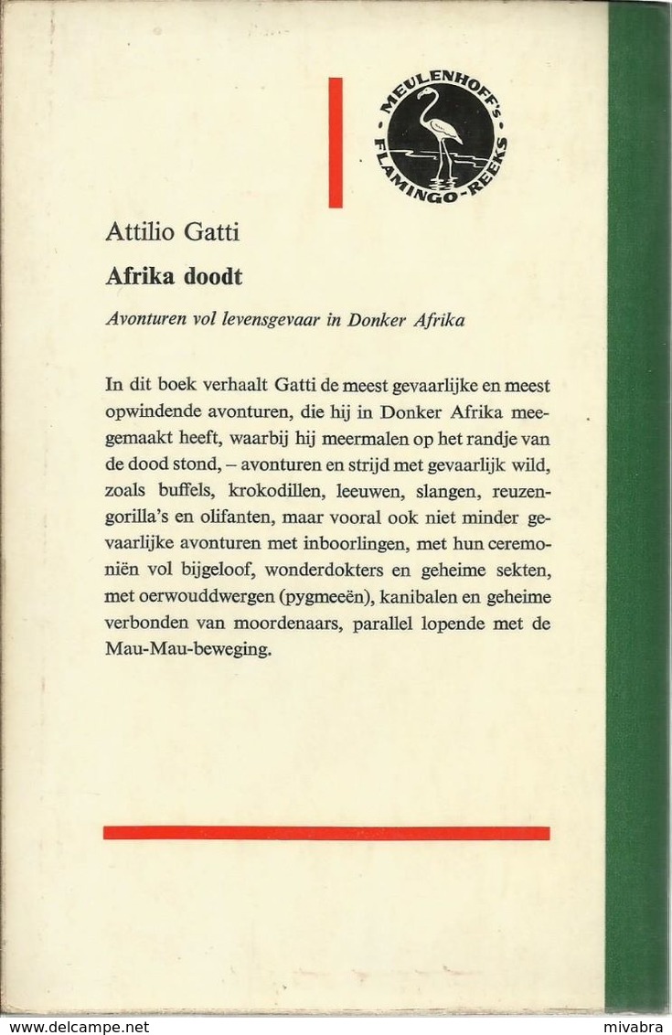 AFRIKA DOODT !  ATTILIO GATTI MEULENHOFF'S FLAMINGO REEKS N° 11 1958 - Abenteuer