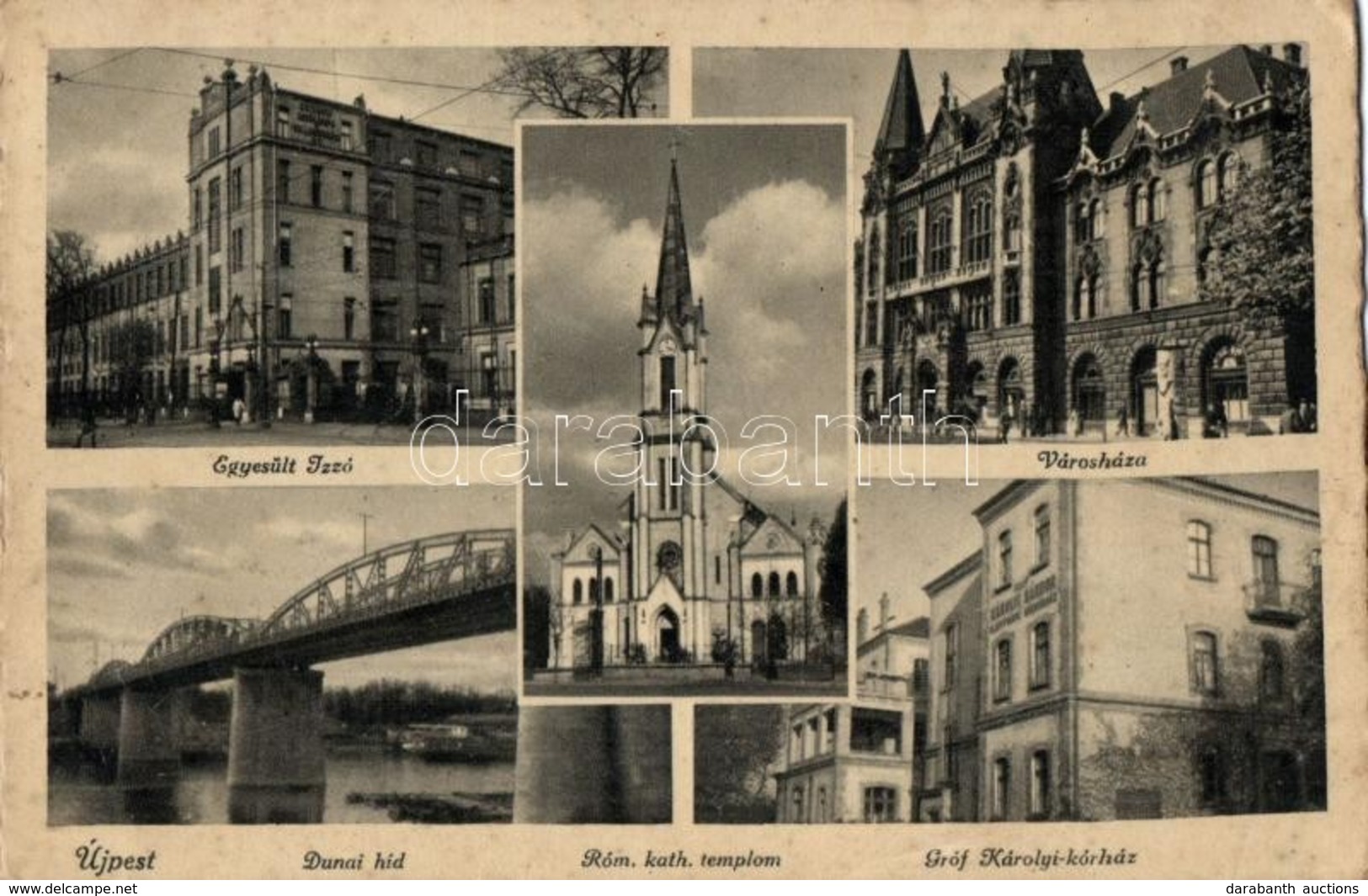 * T4 Budapest IV. Újpest, Egyesült Izzó, Városháza, Dunai Híd, Gróf Károlyi Kórház (ázott / Wet Damage) - Unclassified