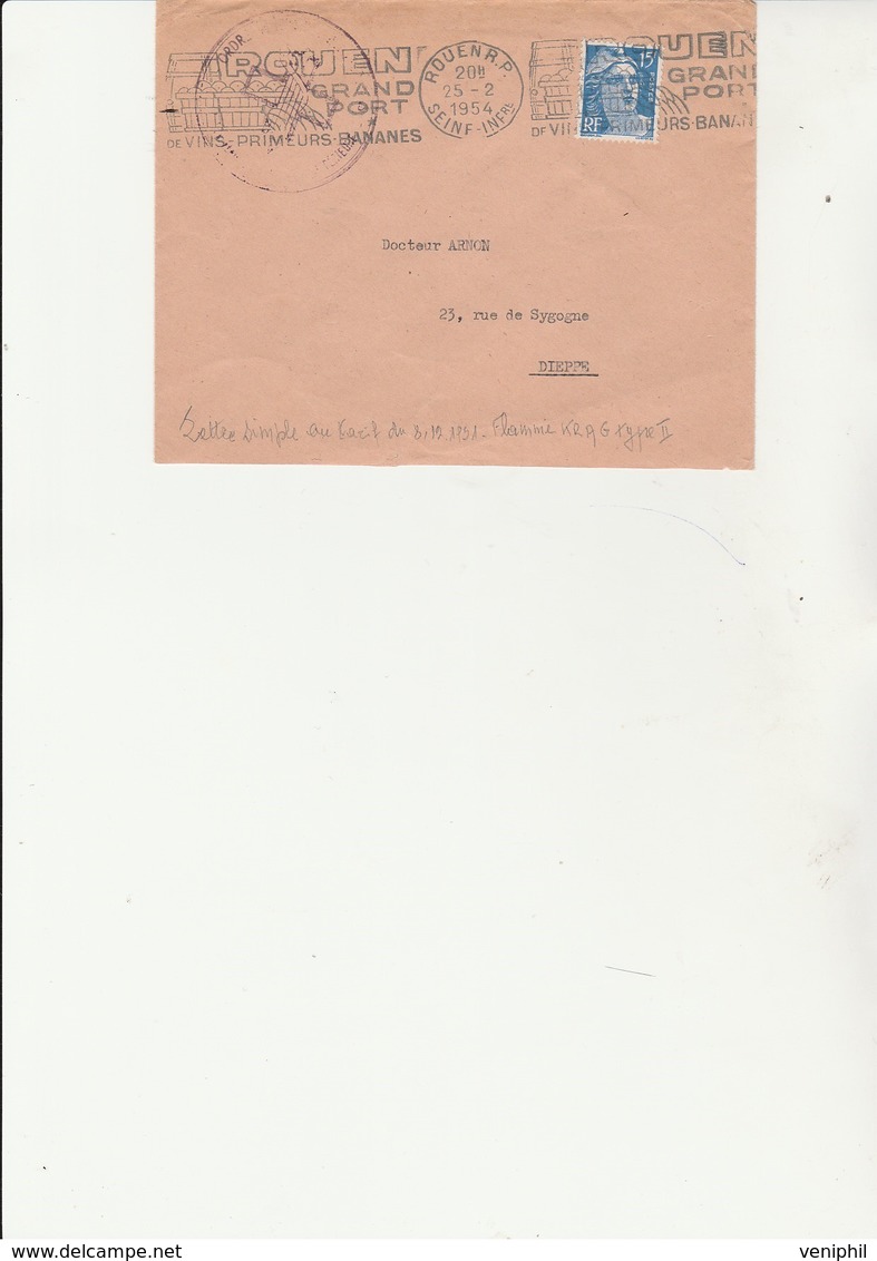 LETTRE AFFRANCHIE  GANDON N° 886  OBLITERE FLAMME ROUEN GRAND PORT DE VINS -PRIMEURS-BANANES 1954 - Oblitérations Mécaniques (flammes)