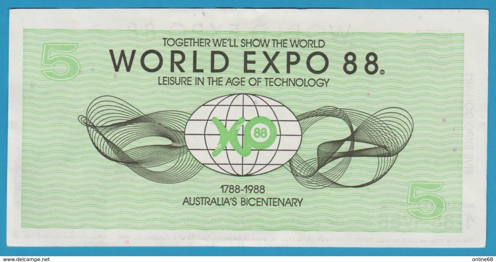 AUSTRALIA 5 EXPO DOLLARS 1788-1988 WORLD EXPO 88 No 50427018 - Finti & Campioni