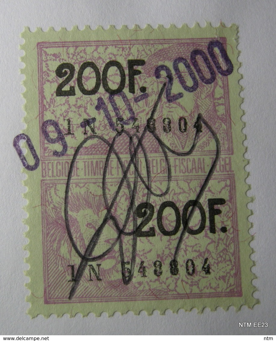 BELGIUM: Revenue Stamps ( X2 ) Each Of 200 Francs. Used On 9th October 2000. - Timbres