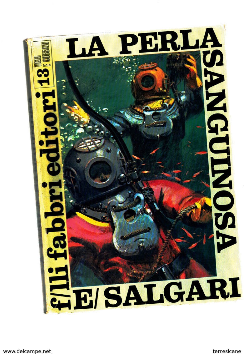 SALGARI LA Perla Sanguinosa  FABBRI EDITORI 1968 - Action & Adventure