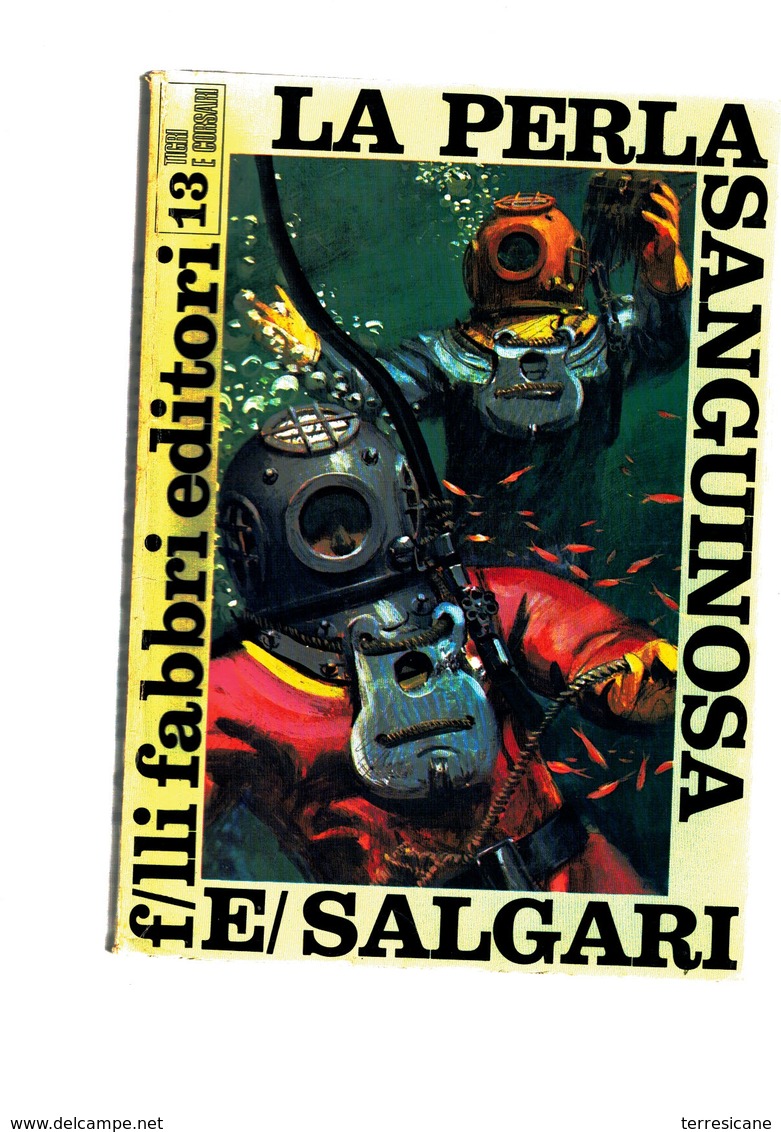 SALGARI LA Perla Sanguinosa  FABBRI EDITORI 1968 - Action & Adventure